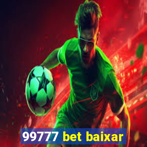 99777 bet baixar